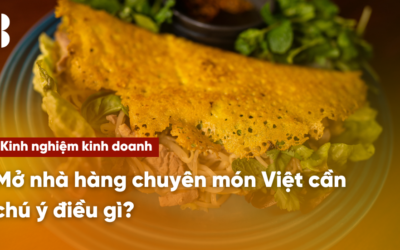 Mở nhà hàng chuyên món Việt cần chú ý điều gì?